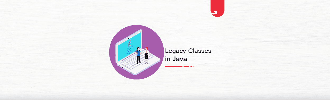 Legacy classes in Java: What are they &#038; Why Do They Matter?