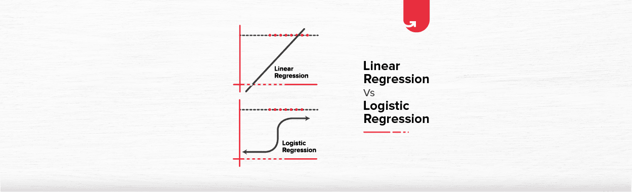 Linear Regression Vs. Logistic Regression: Difference Between Linear Regression &#038; Logistic Regression