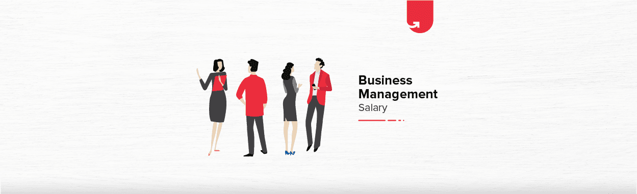 Business Management Salary In India For Freshers