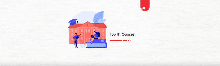 Top IIIT-Bangalore‎ Courses [2024]