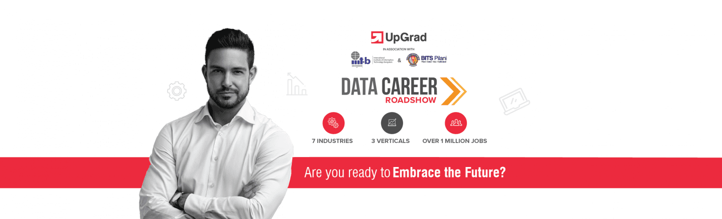UpGrad Data Career Roadshow &#8211; Your Path to the Next 2 Million Jobs