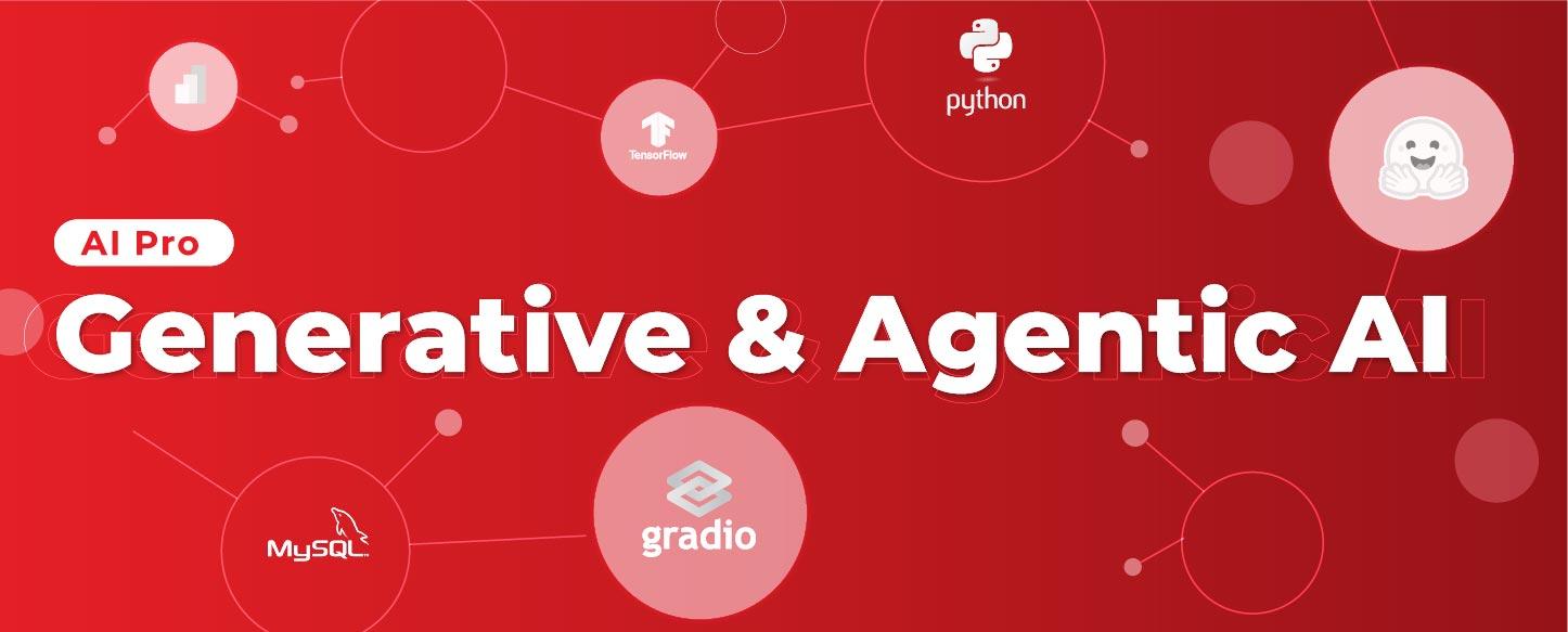 AI Pro: Generative AI & Agentic AI